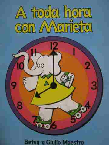 (image for) Superlibro A toda hora con Marieta (P)(Big) by Betsy Maestro