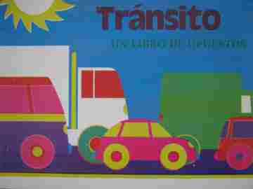 (image for) Transito Un libro de opuestos (P)(Big) by Betsy Maestro