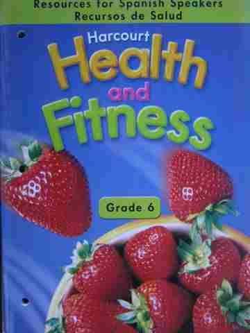 (image for) Harcourt Health & Fitness 6 Resources for Spanish Speakers (P)
