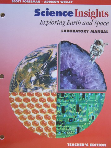 (image for) Science Insights Exploring Earth & Space Lab Manual TE (TE)(P)
