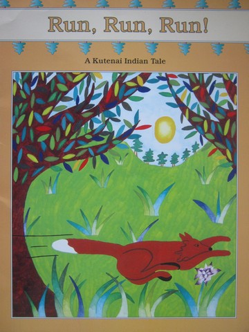 (image for) Run Run Run! A Kutenai Indian Tale (P)(Big) by Elly Schottman