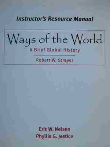 (image for) Ways of the World Instructor's Resource Manual (P) by Nelson,