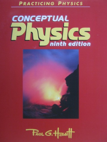 (image for) Conceptual Physics 9th Edition Practicing Physics (P) by Hewitt