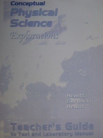 (image for) Conceptual Physical Science Explorations TG (TE)(P) by Hewitt,