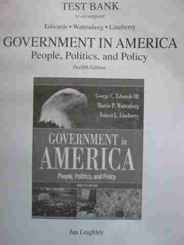 (image for) Government in America 12th Edition Test Bank (P) by Jan Leighley