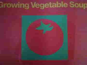 (image for) Growing Vegetable Soup (P)(Big) by Lois Ehlert