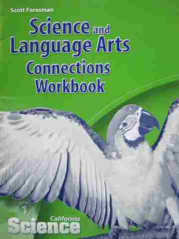 (image for) California Science 1 Science & Language Arts Connections (CA)(P)