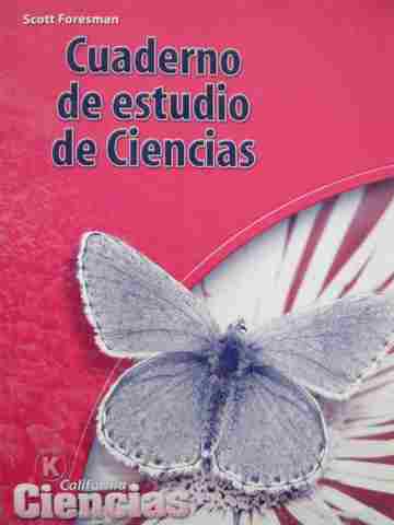 (image for) California Ciencias K Cuaderno de estudio de Ciencias (CA)(P)