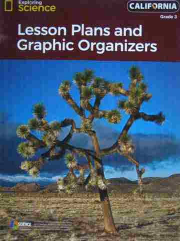 (image for) Exploring Science 3 Lesson Plans & Graphic Organizers (CA)(P) by Andres Ruzo