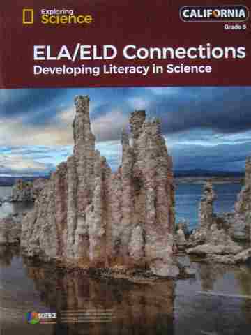 (image for) Exploring Science 5 ELA/ELD Connections (CA)(P) by Andres Ruzo