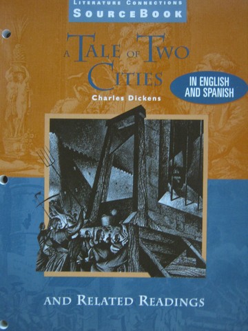 (image for) Literature Connections Sourcebook A Tale of Two Cities (P)