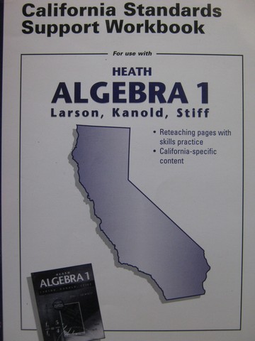 (image for) Algebra 1 Standards Support Workbook (CA)(P) - Click Image to Close