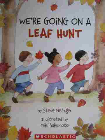 (image for) We're Going on a Leaf Hunt (P)(Big) by Steve Metzger