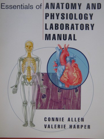 (image for) Essentials of Anatomy & Physiology Laboratory Manual (Spiral)