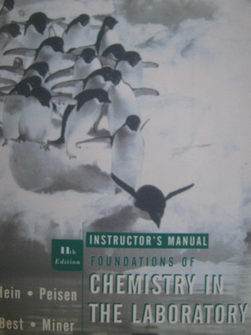 (image for) Foundations of Chemistry in the Lab 11th Edition IM (TE)(P)