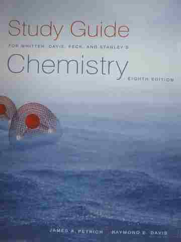 (image for) Chemistry 8th Edition Study Guide (P) by Petrich & Davis