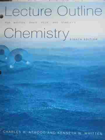 (image for) Chemistry 8th Edition Lecture Outline (P) by Atwood & Witten