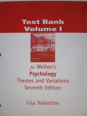 (image for) Psychology Themes & Variations 7th Edition Test Bank 1 (P)