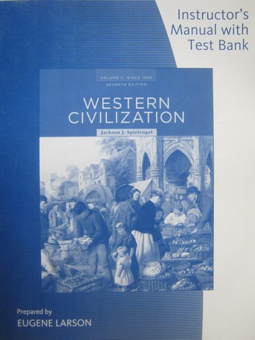 (image for) Western Civilization 7th Edition Vol 2 IM with Test Bank (TE)(P)