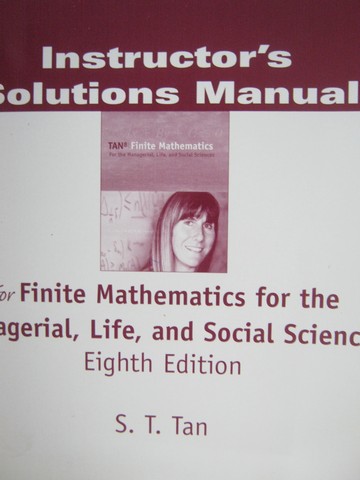 (image for) Finite Mathematics 8th Edition ISM (TE)(P) by S T Tan