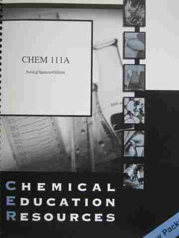 (image for) CHEM 111A Chemical Education Resources (Spiral) by Neidig,