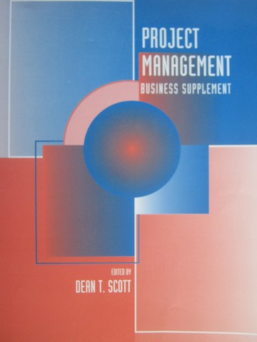 (image for) Project Management Business Supplement (P) by Dean T Scott - Click Image to Close