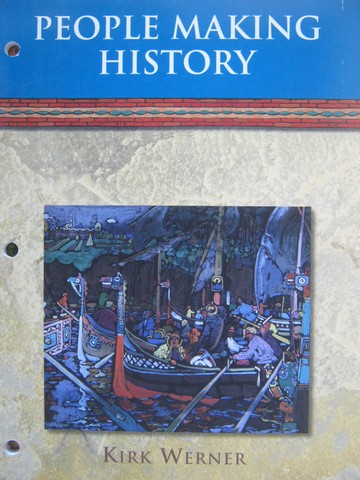 (image for) World History People Making History (P) by Kirk Werner