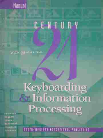 (image for) Century 21 Keyboarding & Information Processing Manual (P)