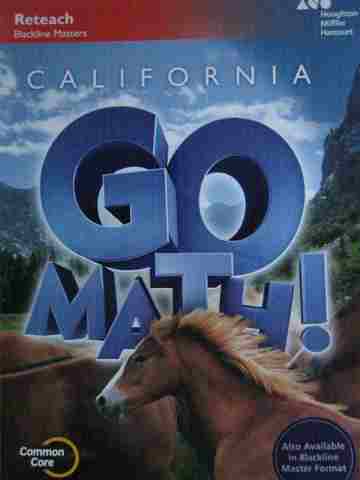 (image for) California Go Math! 6 Common Core Reteach Blackline Masters (P)