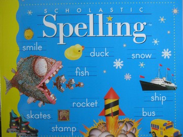 (image for) Scholastic Spelling 2 (P) by Louisa Moats & Barbara Foorman