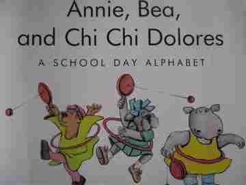 (image for) Annie Bea & Chi Chi Dolores A School Day Alphabet (P)(Big) by Donna Maurer