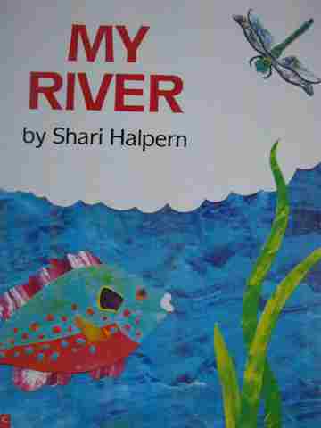 (image for) My River (P)(Big) by Shari Halpern