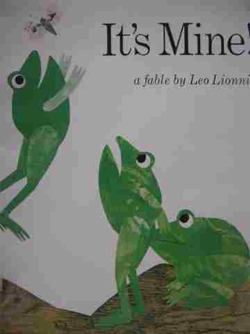 (image for) It's Mine! A Fable (P)(Big) by Leo Lionni