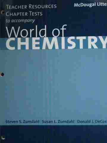 (image for) World of Chemistry Chapter Tests (TE)(P) by Grosse, Little,