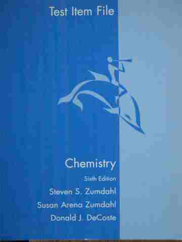 (image for) Chemistry 6th Edition Test Item File (P) by Zumdahl, Zumdahl,
