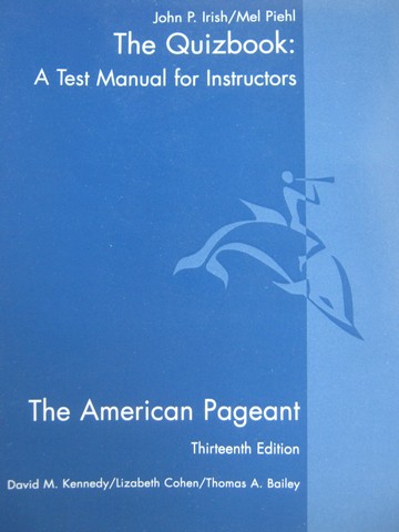 (image for) American Pageant 13th Edition The Quizbook (P) by Irish & Piehl