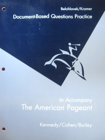 (image for) American Pageant 13th Edition Document-Based Questions (P)