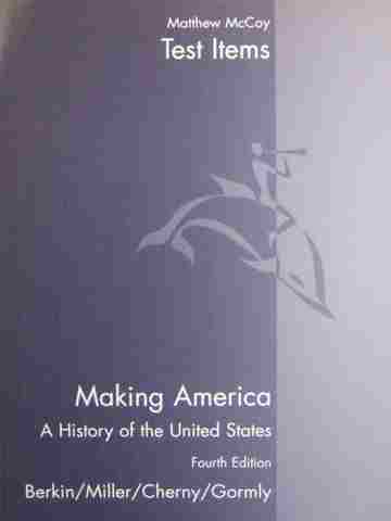 (image for) Making America 4th Edition Test Items (P) by Matthew McCoy
