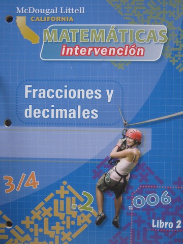 (image for) California Matematicas Intervencion 2 Fracciones y decimales (P)