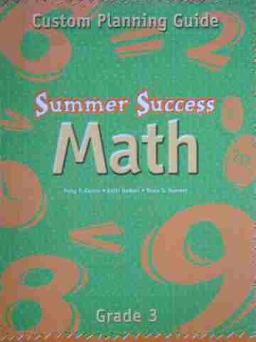 (image for) Summer Success Math 3 Custom Planning Guide (P) by Kanter,