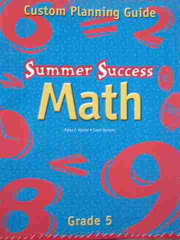 (image for) Summer Success Math 5 Custom Planning Guide (P) by Kanter,