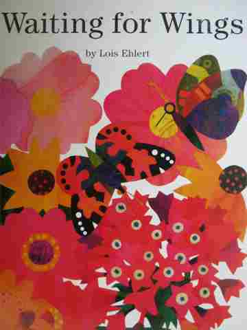 (image for) Waiting for Wings (P)(Big) by Lois Ehlert