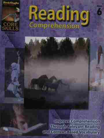 (image for) Core Skills Reading Comprehension Grade 6 (P) by Resnick, Hyatt, & Freiman