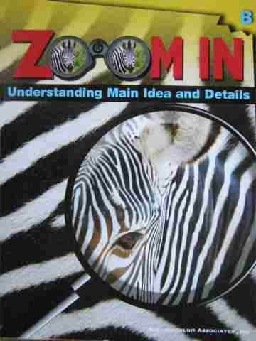 (image for) Zoom in Understanding Main Idea & Details B (P) by Lyle,