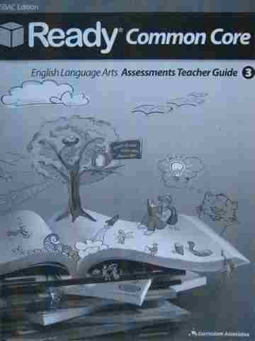 (image for) Ready Common Core 3 SBAC Edition ELA Assessments TG (TE)(P)