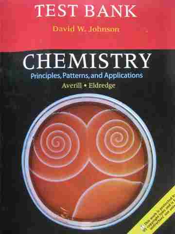 (image for) Chemistry Principles, Patterns & Application Test Bank (P)