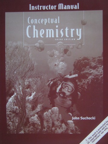 (image for) Conceptual Chemistry 3rd Edition IM (TE)(P) by John Suchocki