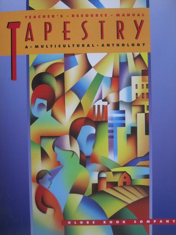 (image for) Tapestry A Multicultural Anthology TRM (TE)(P) by Alan C Purves