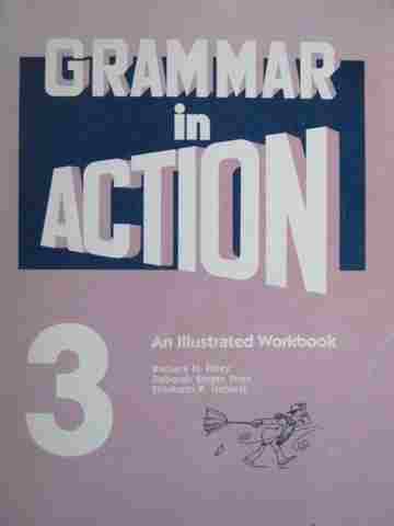 (image for) Grammar in Action 3 An Illustrated Workbook (P) by Foley, Pires,
