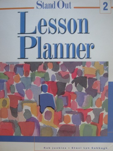 (image for) Stand Out 2 Lesson Planner (P) by Jenkins & Sabbagh - Click Image to Close
